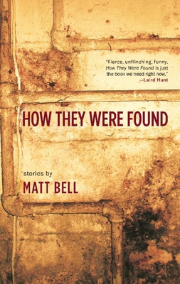 How They Were Found 098215125X Book Cover