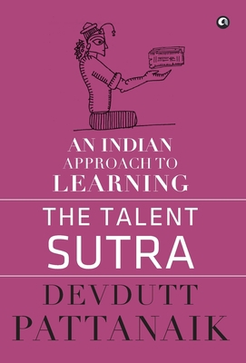 Talent Sutra: An Indian Approach to Learning 9383064277 Book Cover