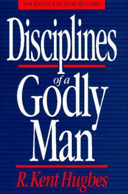 Disciplines of a Godly Man 0891078185 Book Cover