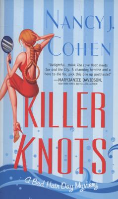 Killer Knots: Bad Hair Day Mysteries B00A2Q1376 Book Cover