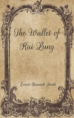 The Wallet of Kai Lung B08VY8QP7X Book Cover