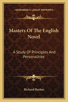 Masters Of The English Novel: A Study Of Princi... 1162978619 Book Cover