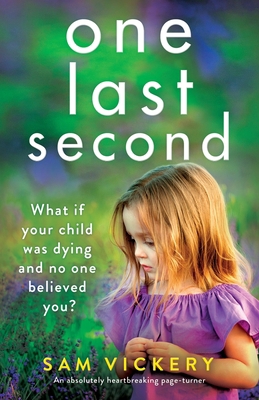 One Last Second: An absolutely heartbreaking pa... 1838888144 Book Cover