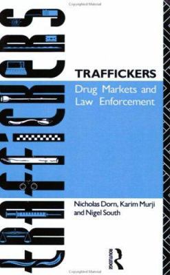 Traffickers: Drug Markets and Law Enforcement B001I4KWQ4 Book Cover