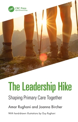 The Leadership Hike: Shaping Primary Care Together 0367237016 Book Cover