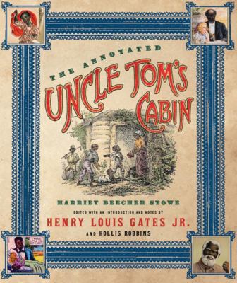 The Annotated Uncle Tom's Cabin B00A2MLTN8 Book Cover