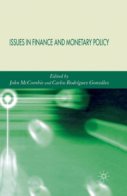 Issues in Finance and Monetary Policy 1349283622 Book Cover