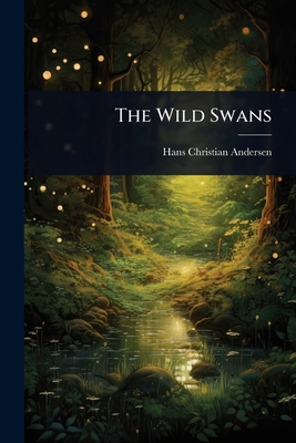 The Wild Swans 102485972X Book Cover