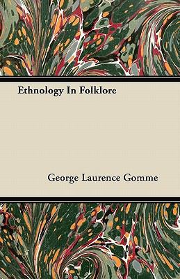 Ethnology In Folklore 144606574X Book Cover