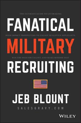 Fanatical Military Recruiting: The Ultimate Gui... 1119473640 Book Cover