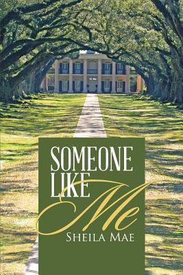Someone Like Me 1483465152 Book Cover