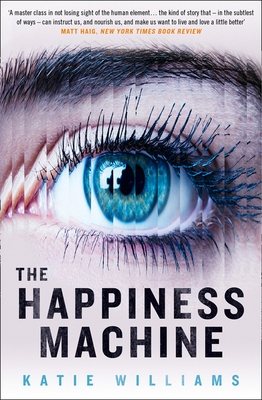 THE HAPPINESS MACHINE 0008265062 Book Cover