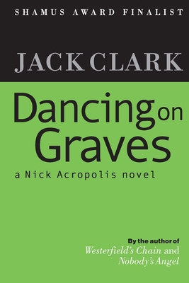 Dancing on Graves 1475254393 Book Cover