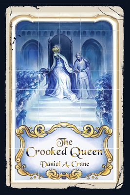 The Crooked Queen 1961624001 Book Cover