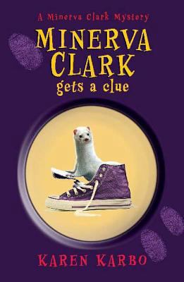 Minerva Clark Gets a Clue 1582347476 Book Cover