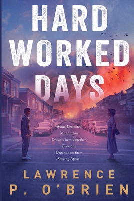Hard Worked Days 1777815592 Book Cover