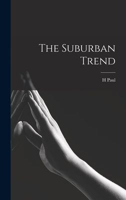 The Suburban Trend 1017717524 Book Cover