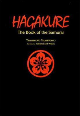 Hagakure: The Book of the Samurai 4770029160 Book Cover