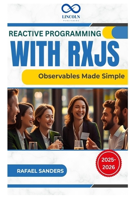 Reactive Programming with RxJS: Observables Mad... B0FDVJB7MV Book Cover
