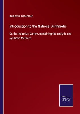 Introduction to the National Arithmetic: On the... 3752553227 Book Cover