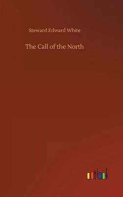 The Call of the North 3732654370 Book Cover