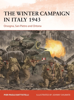 The Winter Campaign in Italy 1943: Orsogna, San... 1472855698 Book Cover