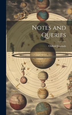 Notes and Queries 1021149713 Book Cover