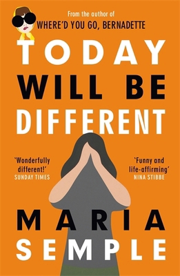 Today Will Be Different: From the bestselling a... 1780227337 Book Cover