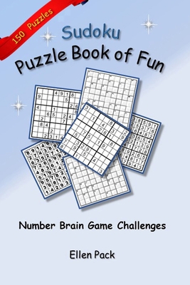 Sudoku Puzzle Book of Fun: Number Brain Game Ch... 1729585736 Book Cover