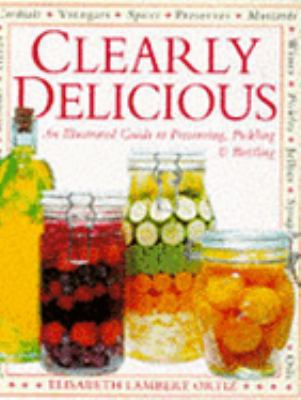 Clearly Delicious 075130090X Book Cover