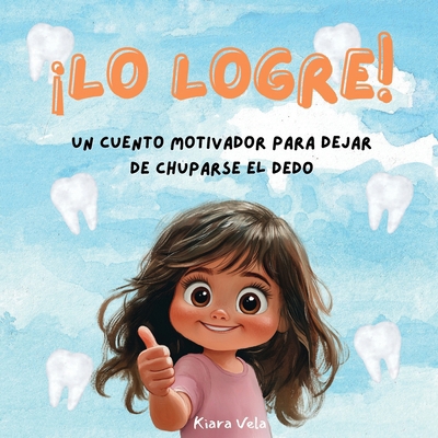 ¡Lo Logre! [Spanish] B0H2G1M4P8 Book Cover