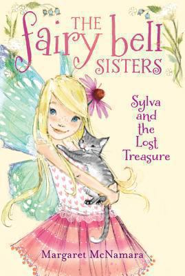 The Fairy Bell Sisters #5: Sylva and the Lost T... 0062267205 Book Cover