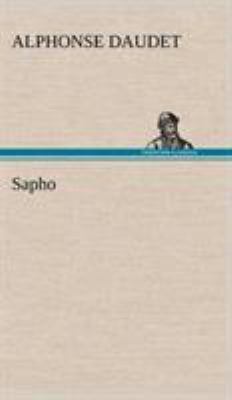 Sapho [French] 3849139956 Book Cover