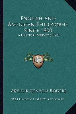 English And American Philosophy Since 1800: A C... 1164634283 Book Cover