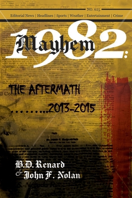 Mayhem 1982...The Aftermath...2013-2015 1639458700 Book Cover