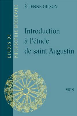 Introduction a l'Etude de Saint Augustin [French] 2711620271 Book Cover