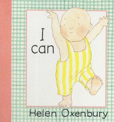 I Can (Baby Board Books) 0744555434 Book Cover