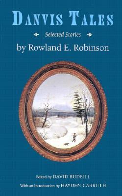 Danvis Tales: Selected Stories (Hardscrabble Bo... 1584652551 Book Cover