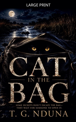 Cat in the bag [Large Print] B0H8NKYX99 Book Cover