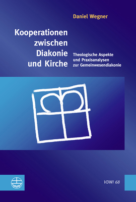 Kooperationen Zwischen Diakonie Und Kirche: The... [German] 3374074022 Book Cover