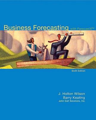 Business Forecasting with Business ForecastX 0073373648 Book Cover