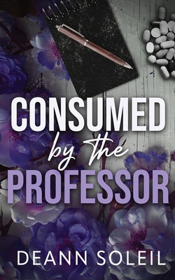 Consumed by the Professor B0FTKCRX61 Book Cover