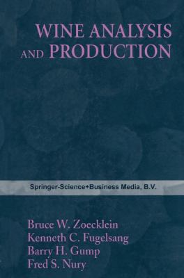 Wine Analysis and Production 1475769806 Book Cover
