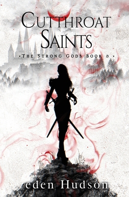 Cutthroat Saints: A Sword and Sorcery Adventure B0FS7HRCPV Book Cover