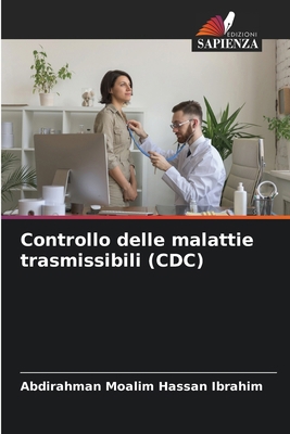 Controllo delle malattie trasmissibili (CDC) [Italian] 6207859391 Book Cover