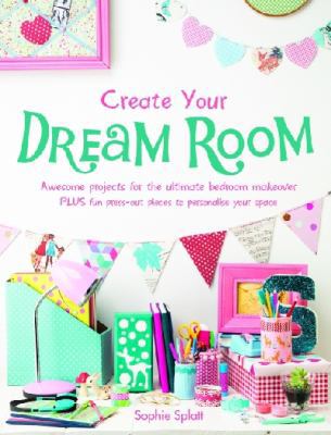 Create Your Dream Room 1760060917 Book Cover