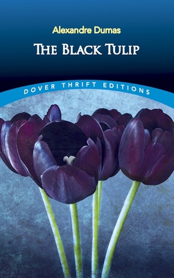 The Black Tulip 0486812480 Book Cover