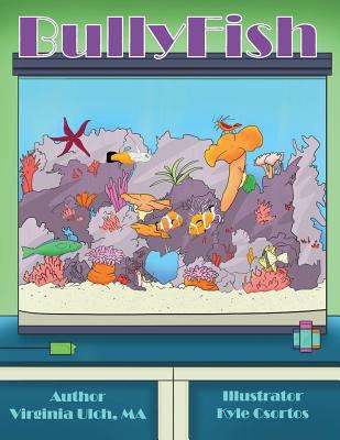 BullyFish 153724230X Book Cover