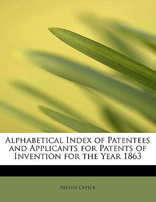 Alphabetical Index of Patentees and Applicants ... 1241649650 Book Cover