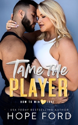 Tame The Player            Book Cover